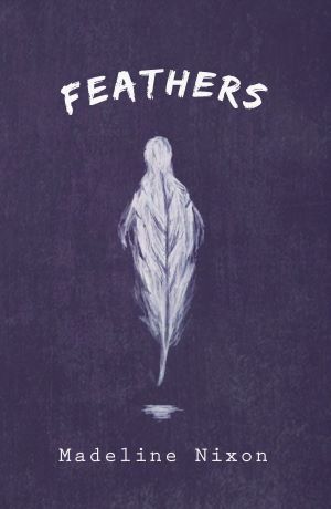 "Feathers" by Madeline Nixon, a purple book cover with a white feather that looks like a ghost